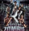A Little Bit Zombie 2012 A Little Bit Zombie 2012