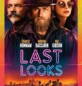 LAST LOOKS (2021) LAST LOOKS (2021)
