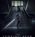 The Lurking Fear (2023) The Lurking Fear (2023)