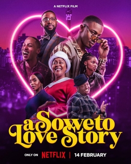 A SOWETO LOVE STORY (2024)
