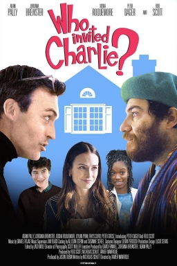 WHO INVITED CHARLIE? (2022) WHO INVITED CHARLIE? (2022)