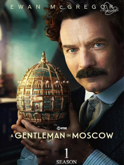 A Gentleman in Moscow (2024-) A Gentleman in Moscow (2024-)