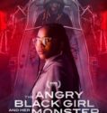 THE ANGRY BLACK GIRL AND HER MONSTER (2023) THE ANGRY BLACK GIRL AND HER MONSTER (2023)